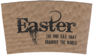 "Easter, The One Day..." on Kraft